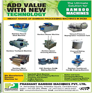 RECITALIZING THE MULTI-FACETED BAMBOO – Vedprakash Soni (CEO), Prashant Bamboo Machines Pvt Ltd.