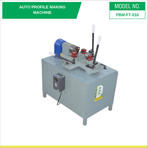 Auto Profile Making Machine